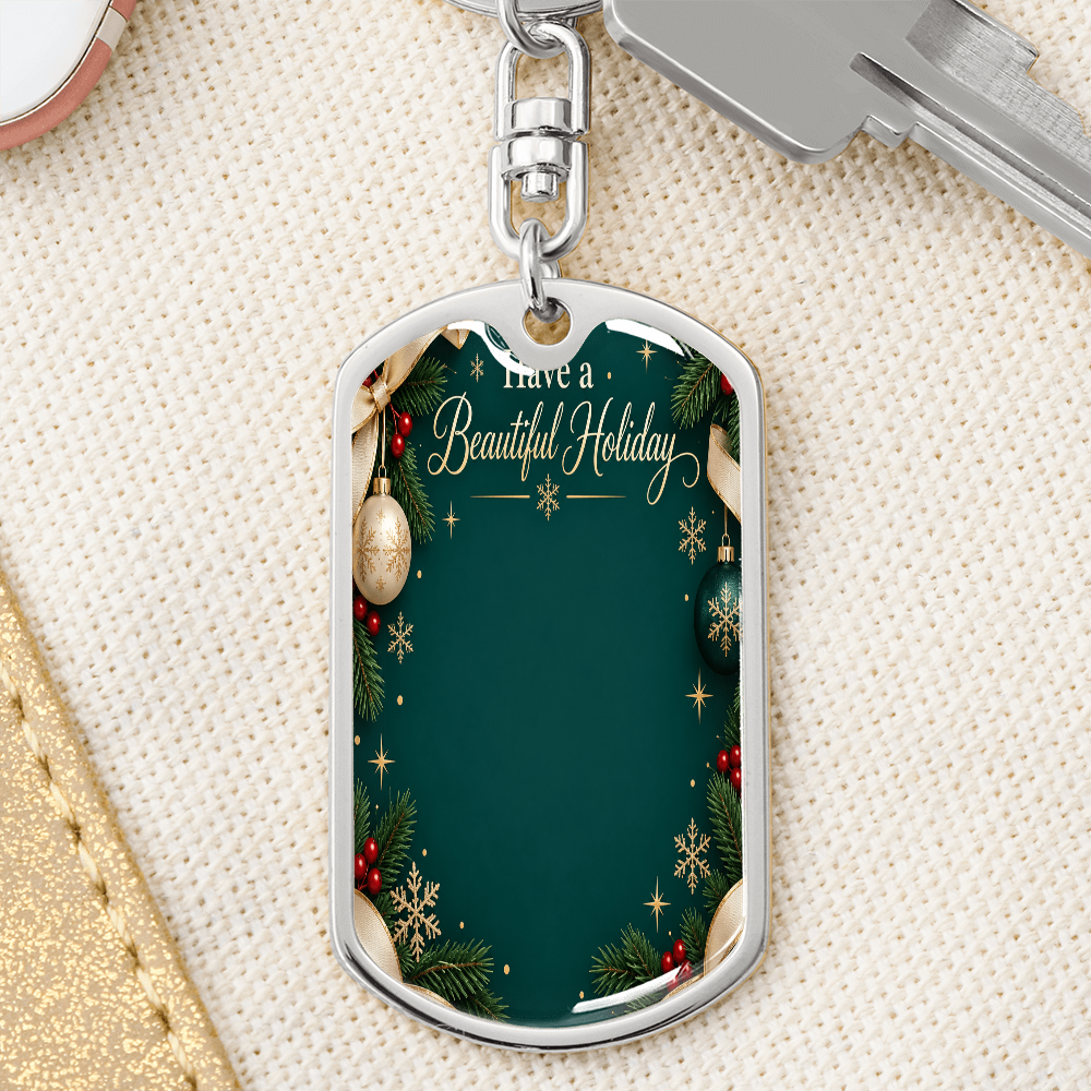 Have a Beautiful Holiday Custom Photo Dog Tag Keychain – Personalized Christmas Keepsake