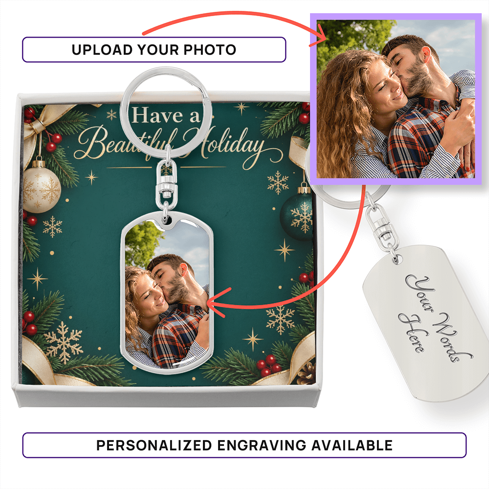 Have a Beautiful Holiday Custom Photo Dog Tag Keychain – Personalized Christmas Keepsake