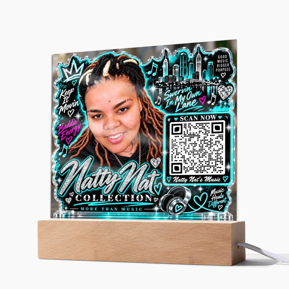 Natty Nat teal green LED Acrylic Plaque with QR Code – Hip Hop Music Lover Gift, Motivational Artist Decor, Baddie Energy Keepsake