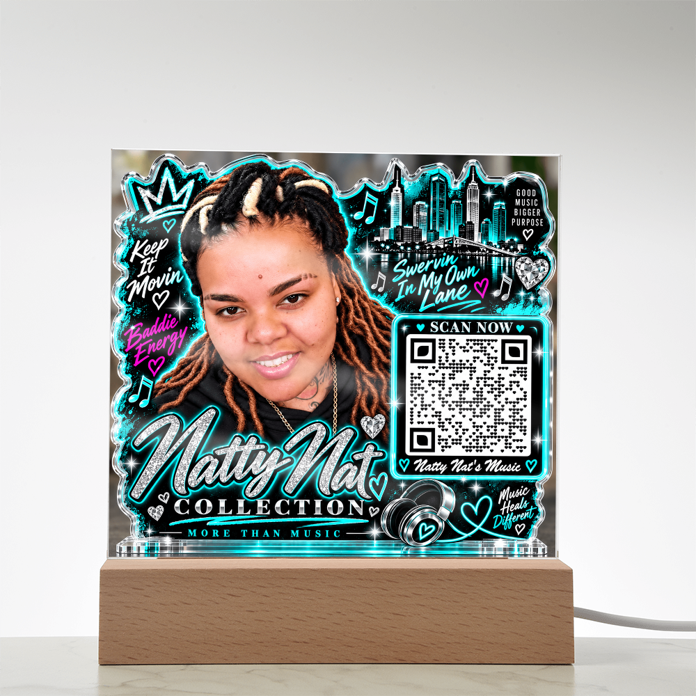 Natty Nat teal green LED Acrylic Plaque with QR Code – Hip Hop Music Lover Gift, Motivational Artist Decor, Baddie Energy Keepsake