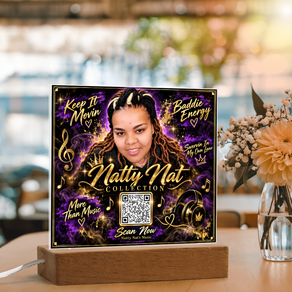 Natty Nat LED Acrylic Plaque with QR Code – Music Lover Gift, Hip Hop Artist Decor, Motivational Baddie Energy Keepsake