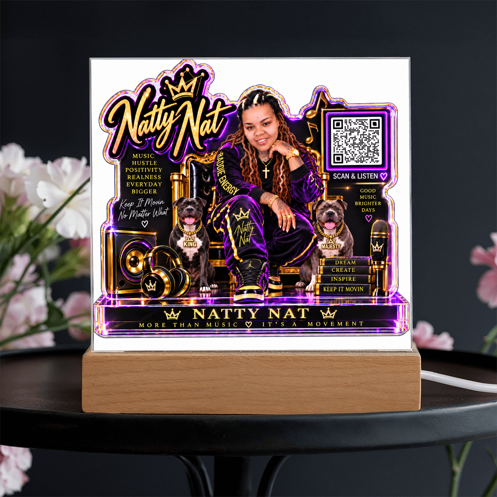Natty Nat & Her Pits LED Acrylic Plaque with QR Code – Hip Hop Music Lover Gift, Motivational Artist Decor, Baddie Energy Keepsake