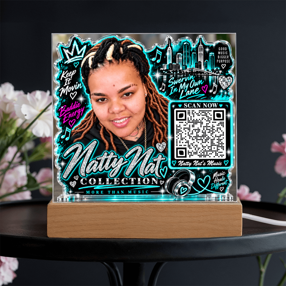 Natty Nat teal green LED Acrylic Plaque with QR Code – Hip Hop Music Lover Gift, Motivational Artist Decor, Baddie Energy Keepsake