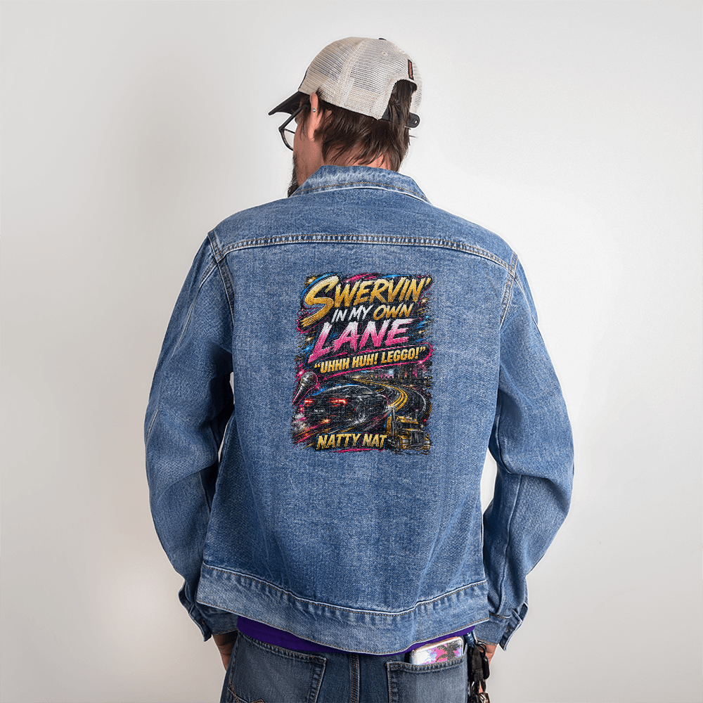 🔥 Natty Nat " Swervin' In My Own Lane" Men's Truckers Premium Denim Jacket