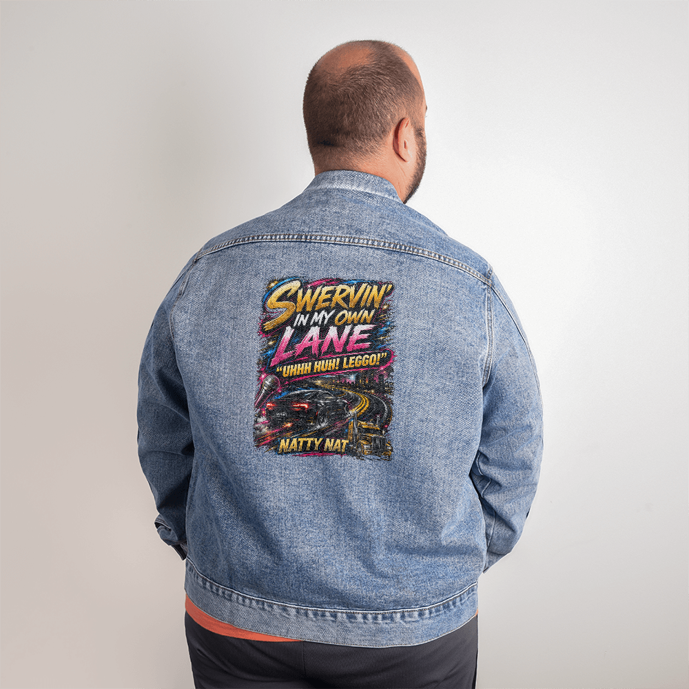 🔥 Natty Nat " Swervin' In My Own Lane" Men's Truckers Premium Denim Jacket
