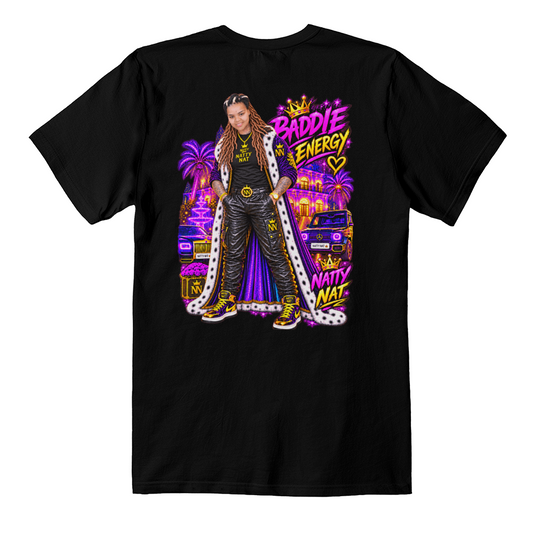👑 Nat "Baddie Energy" Royal Lifestyle Graphic Tee