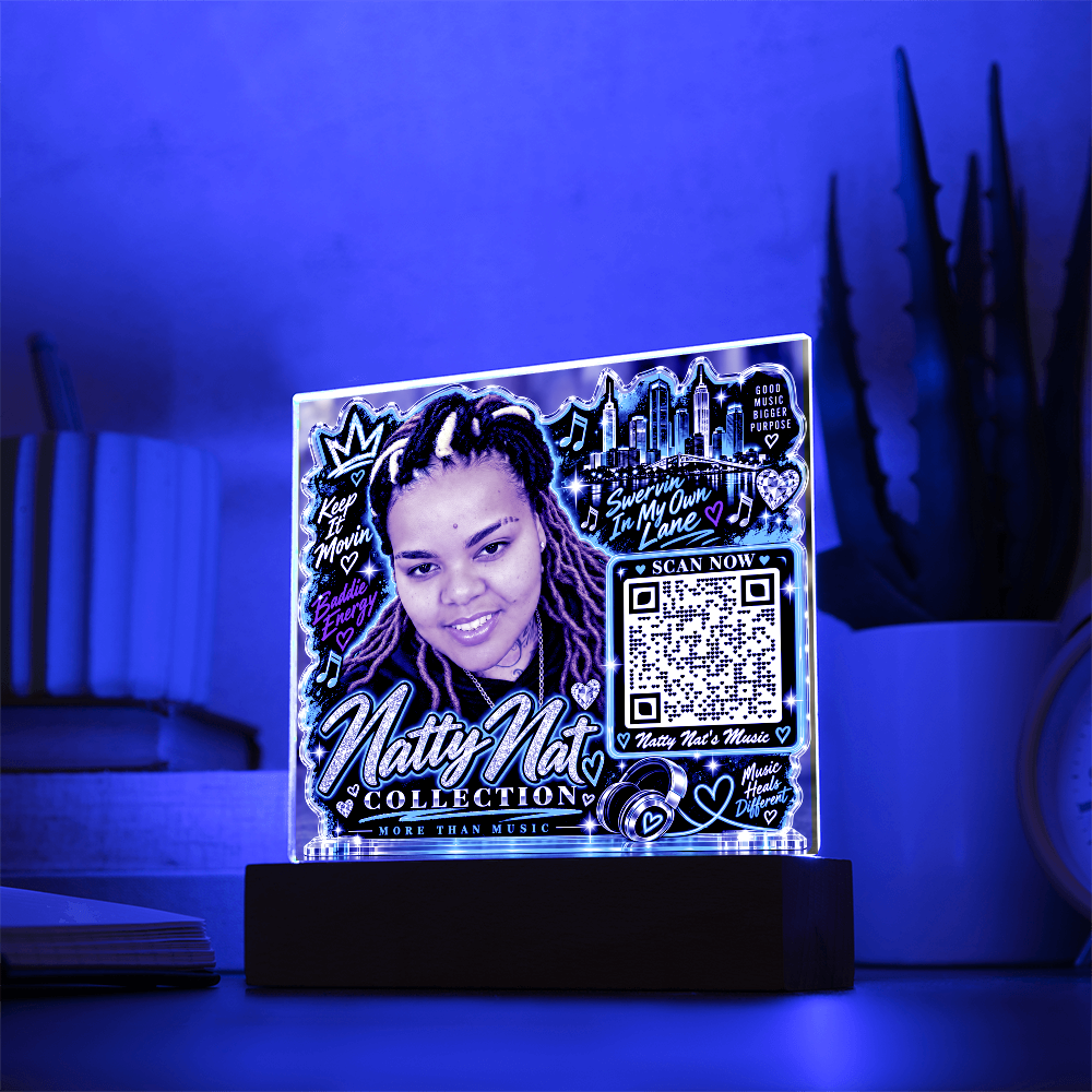 Natty Nat teal green LED Acrylic Plaque with QR Code – Hip Hop Music Lover Gift, Motivational Artist Decor, Baddie Energy Keepsake