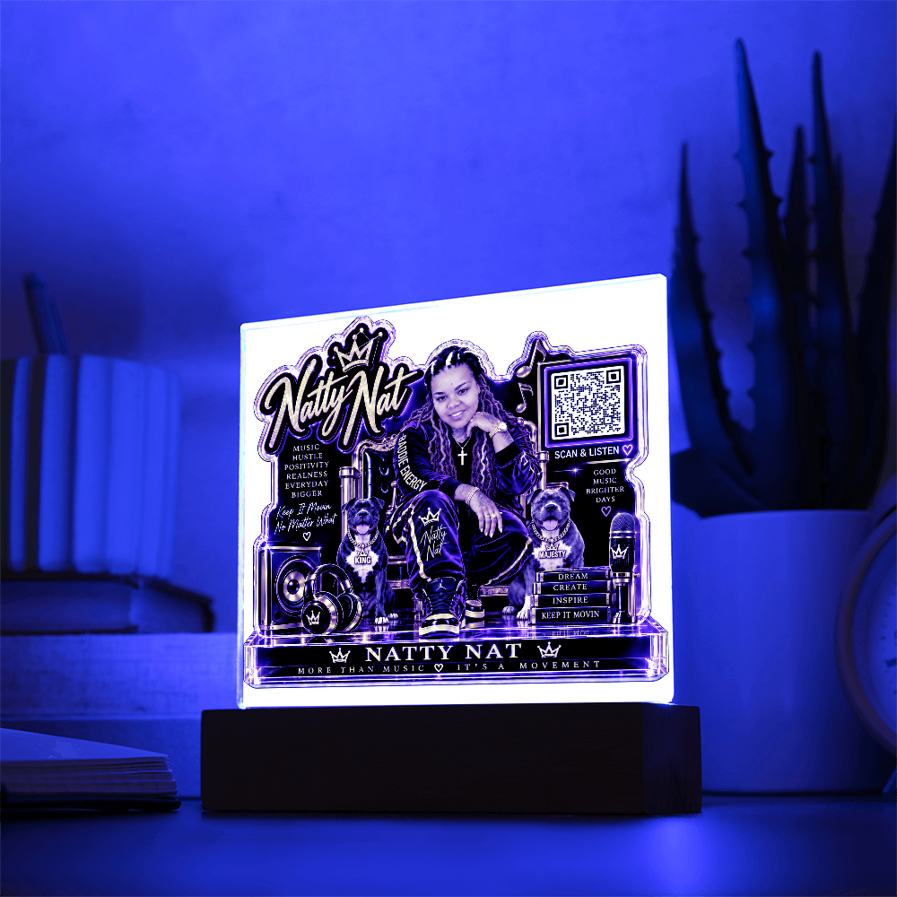 Natty Nat & Her Pits LED Acrylic Plaque with QR Code – Hip Hop Music Lover Gift, Motivational Artist Decor, Baddie Energy Keepsake