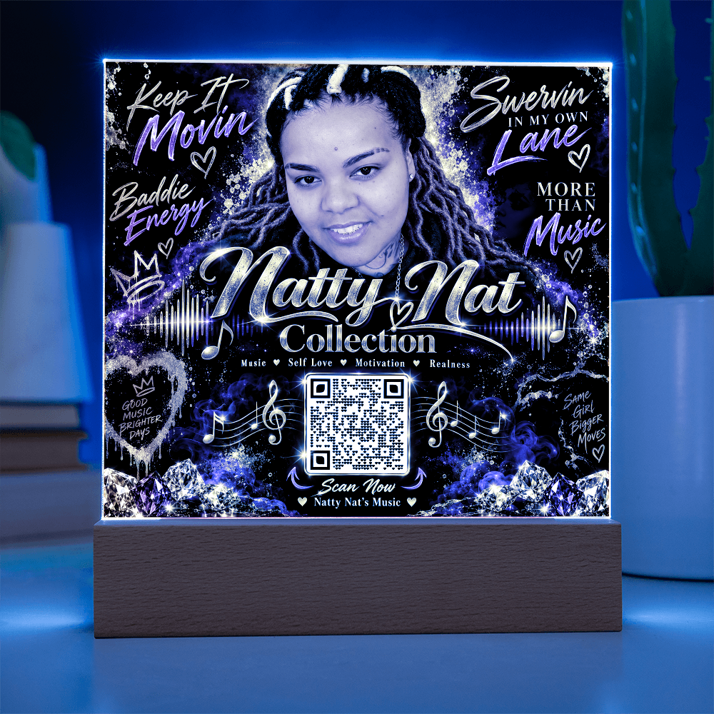 Natty Nat Keep It Movin LED Acrylic Plaque – Music Lover Gift, Motivational Artist Decor, Baddie Energy QR Code Keepsake