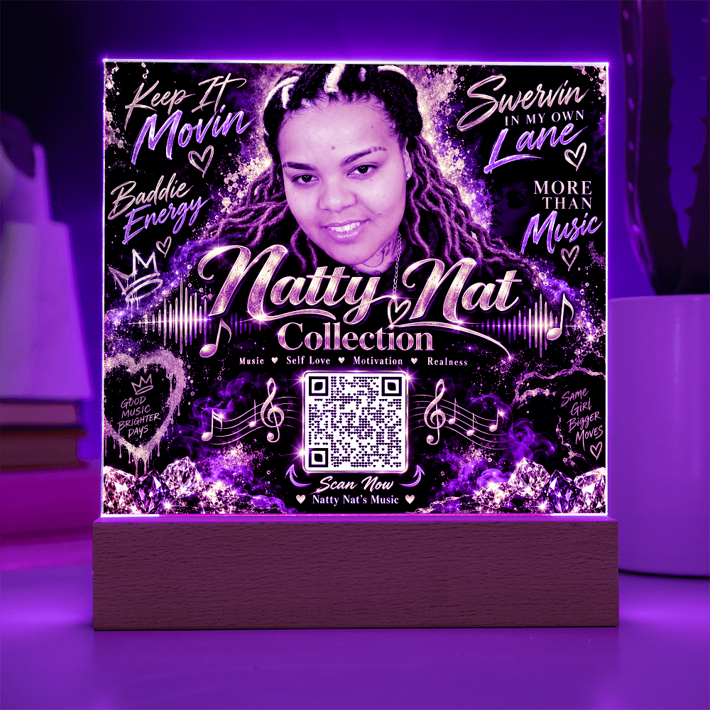 Natty Nat Keep It Movin LED Acrylic Plaque – Music Lover Gift, Motivational Artist Decor, Baddie Energy QR Code Keepsake