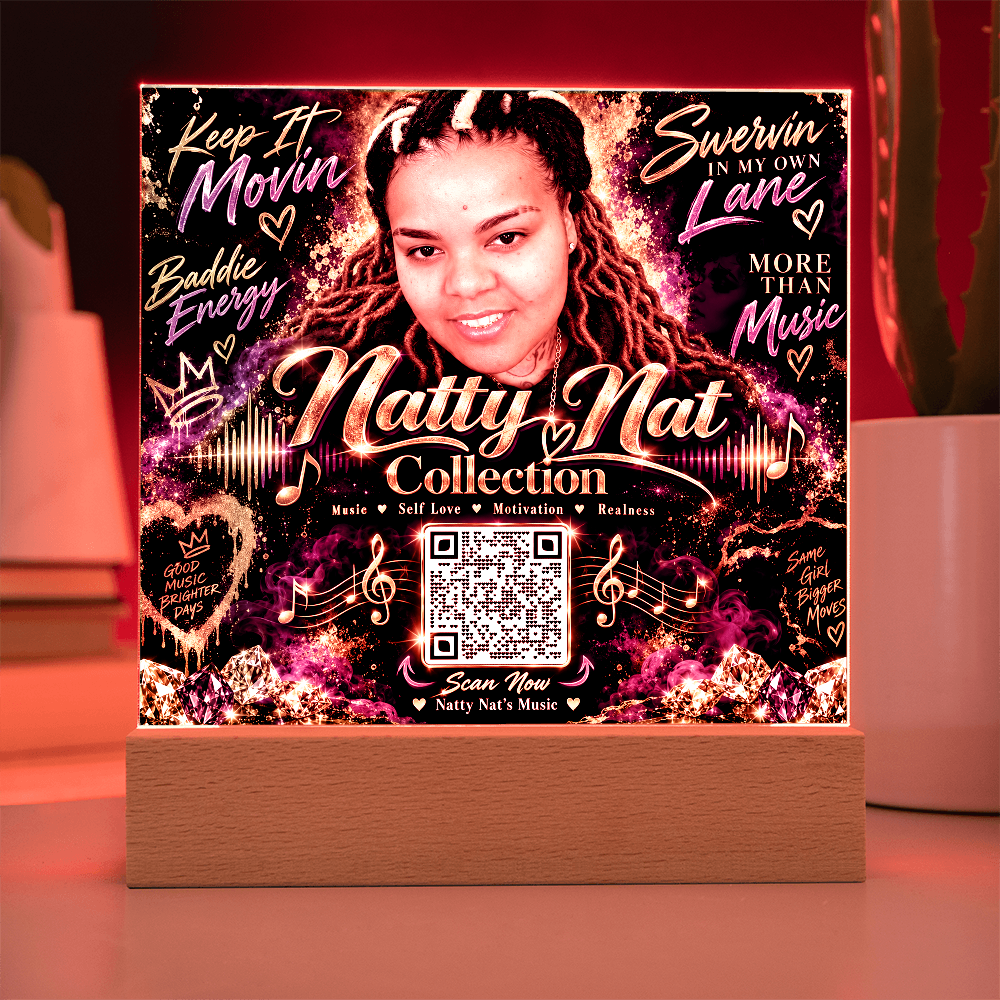Natty Nat Keep It Movin LED Acrylic Plaque – Music Lover Gift, Motivational Artist Decor, Baddie Energy QR Code Keepsake