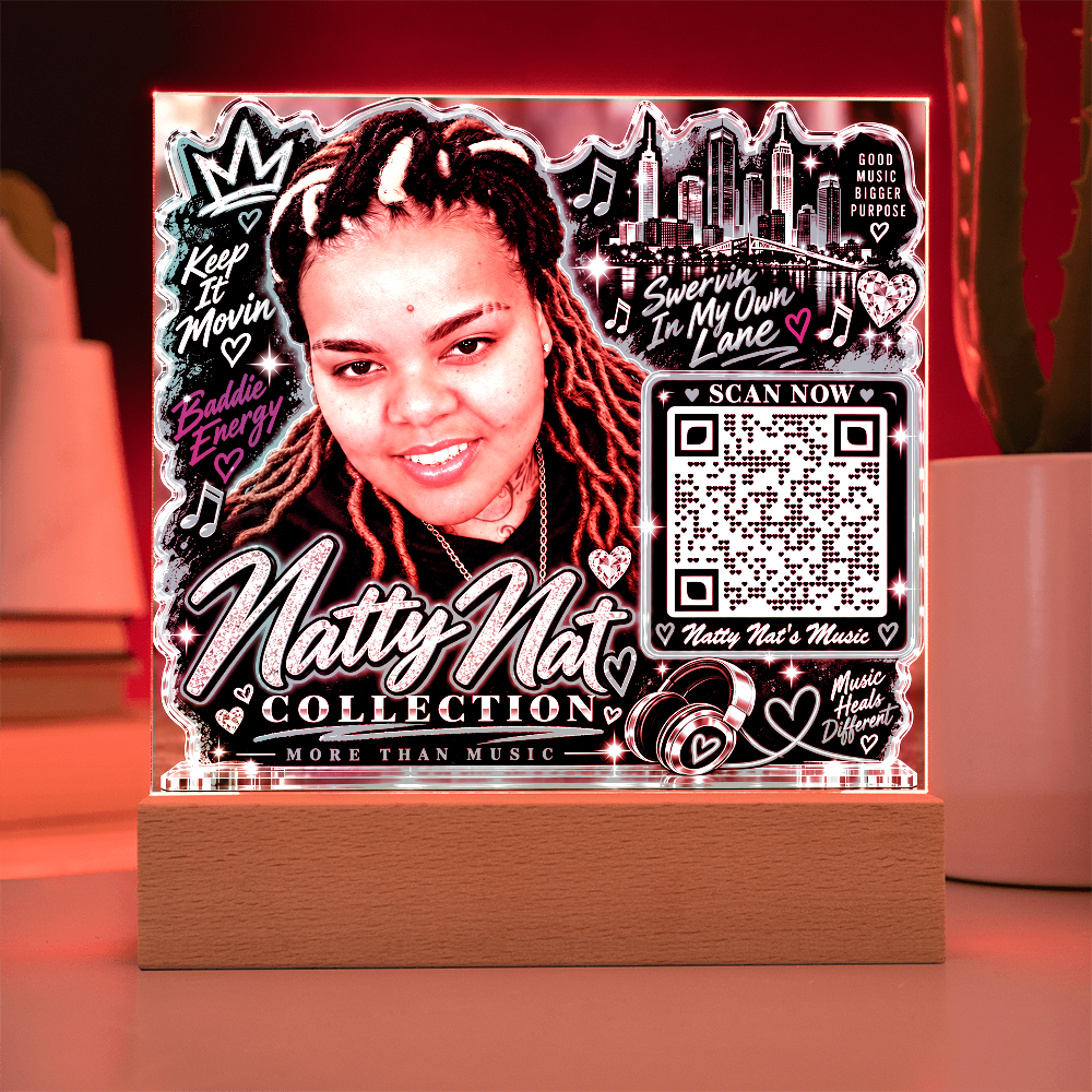Natty Nat teal green LED Acrylic Plaque with QR Code – Hip Hop Music Lover Gift, Motivational Artist Decor, Baddie Energy Keepsake