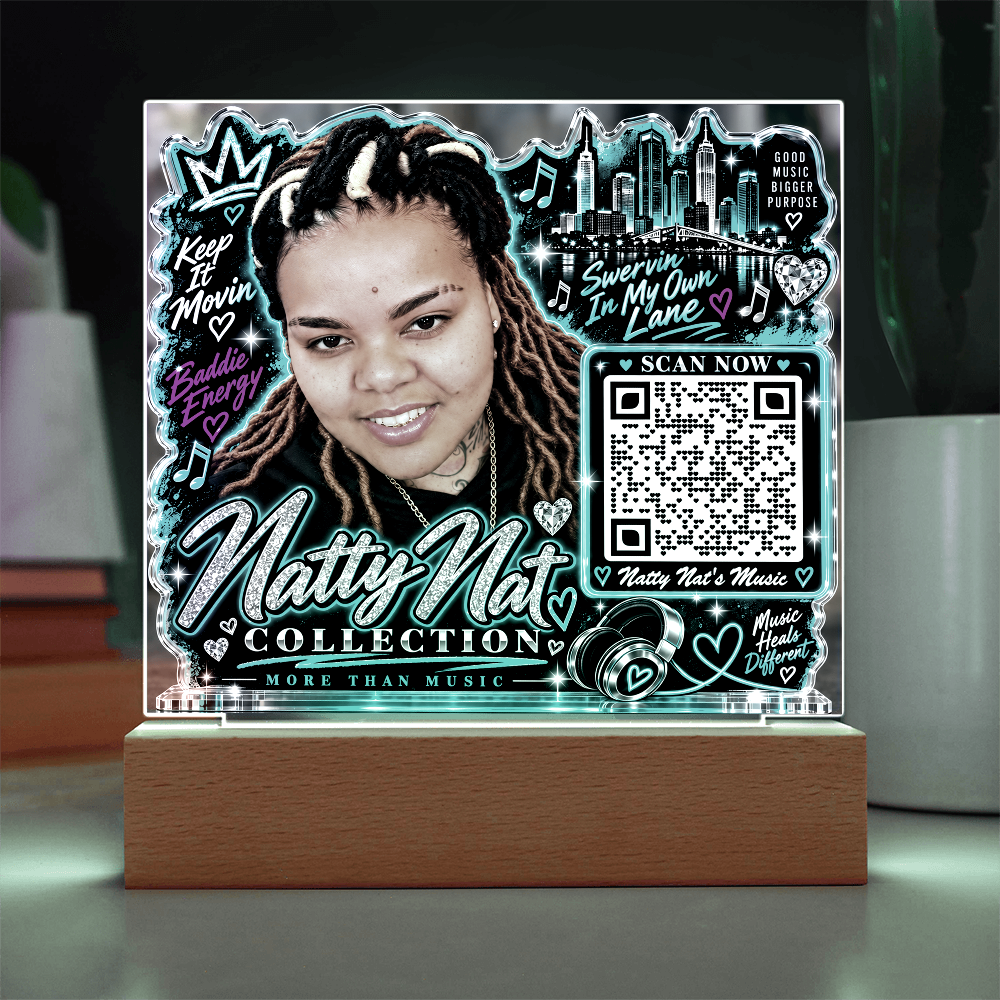 Natty Nat teal green LED Acrylic Plaque with QR Code – Hip Hop Music Lover Gift, Motivational Artist Decor, Baddie Energy Keepsake