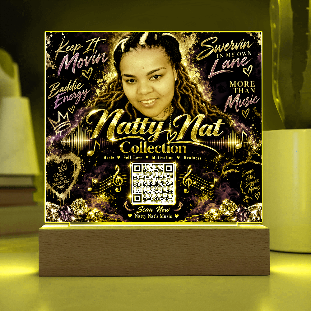 Natty Nat Keep It Movin LED Acrylic Plaque – Music Lover Gift, Motivational Artist Decor, Baddie Energy QR Code Keepsake