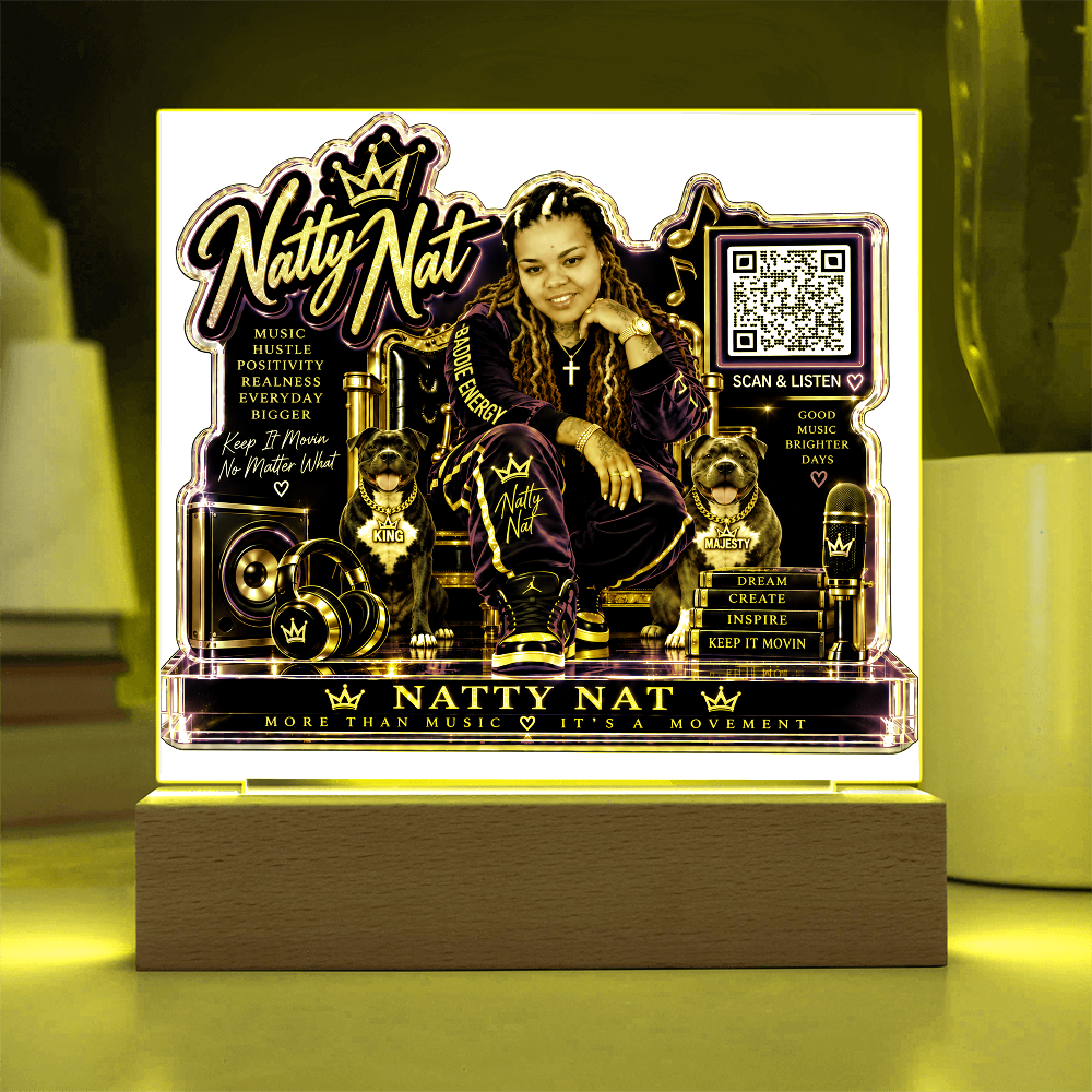 Natty Nat & Her Pits LED Acrylic Plaque with QR Code – Hip Hop Music Lover Gift, Motivational Artist Decor, Baddie Energy Keepsake