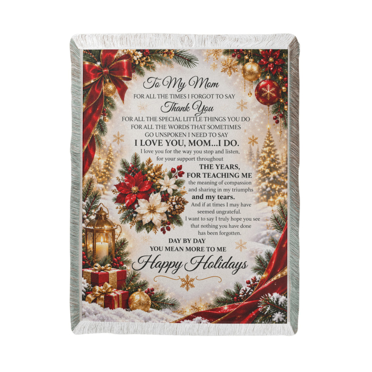 to my mom happy holidays printed woven blanket..