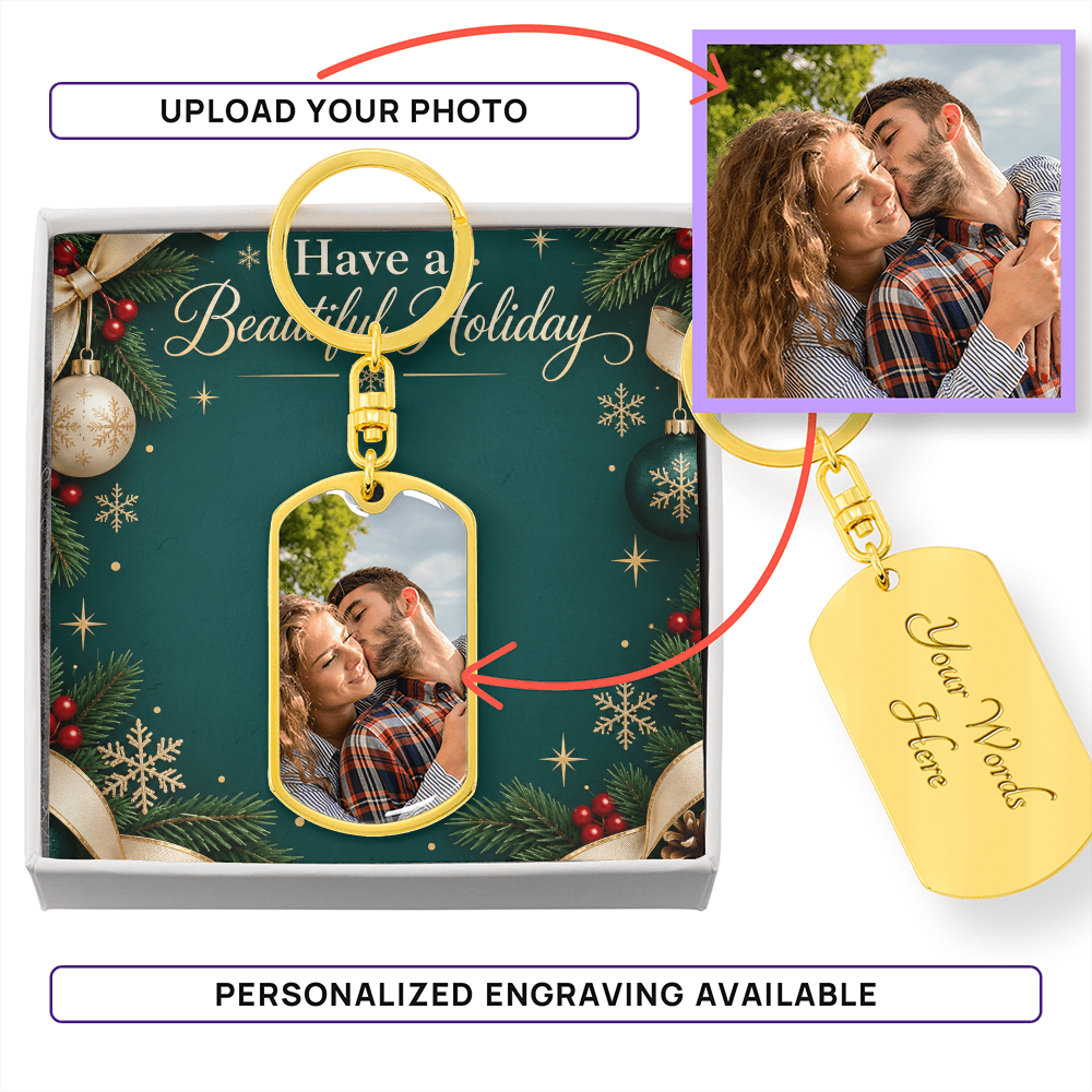 Have a Beautiful Holiday Custom Photo Dog Tag Keychain – Personalized Christmas Keepsake